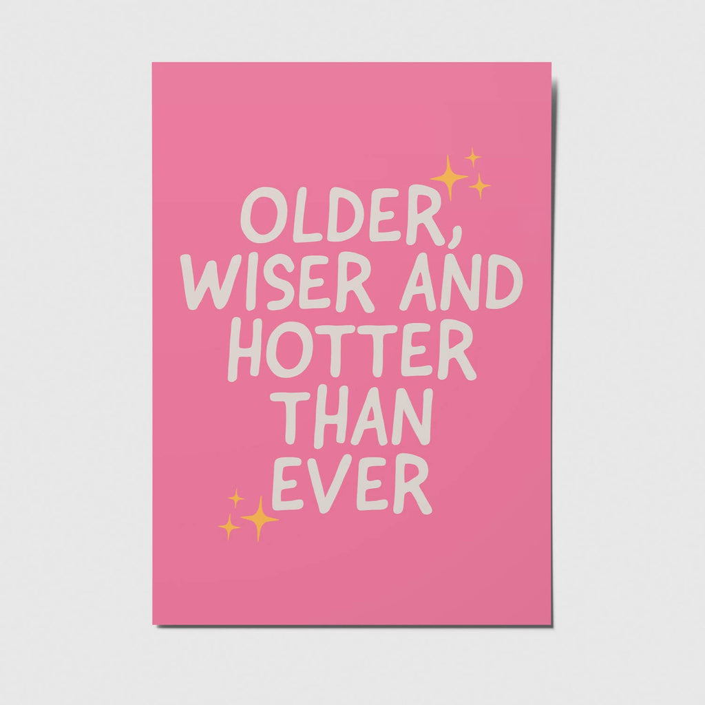 Ansichtkaart | Older, Wiser And Hotter Than Ever