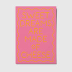 Ansichtkaart | Sweet Dreams Are Made Of Cheese