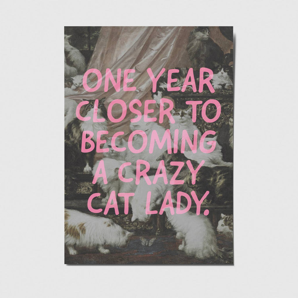 Ansichtkaart | One Year Closer To Becoming A Crazy Cat Lady
