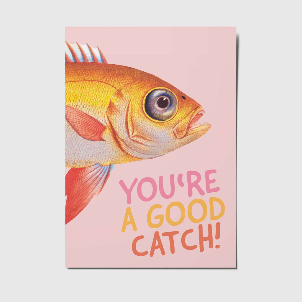 Ansichtkaart | You're A Good Catch