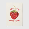 Ansichtkaart | Love You Berry Much.